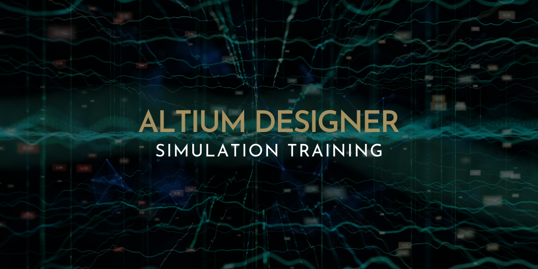 Altium Designer Advanced Training 